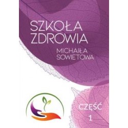 Szkoła zdrowia Michaiła Sowietowa