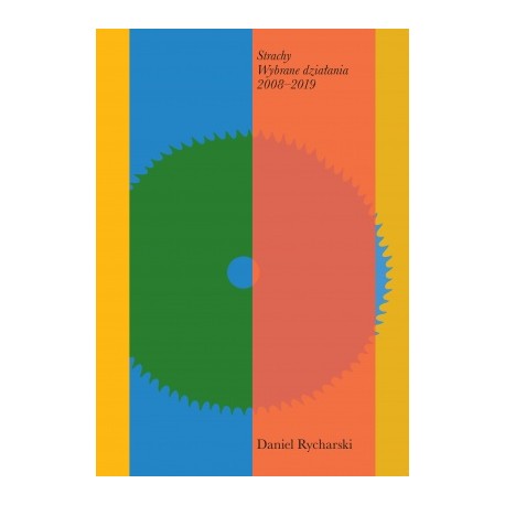 Strachy. Wybrane działania 2008–2019