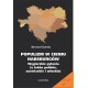 Populizm w cieniu Habsburgów. Węgierskie pytania (a także polskie, austriackie i włoskie)