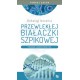 Dekalog leczenia przewlekłej białaczki szpikowej