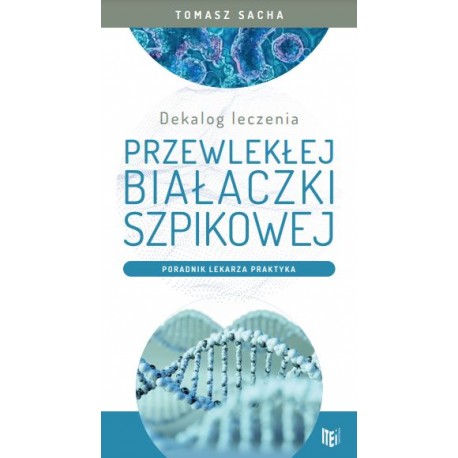 Dekalog leczenia przewlekłej białaczki szpikowej