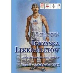 Igrzyska lekkoatletów.  Sztokholm 1912. Tom 5