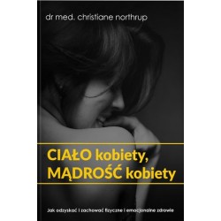 Ciało kobiety, mądrość kobiety