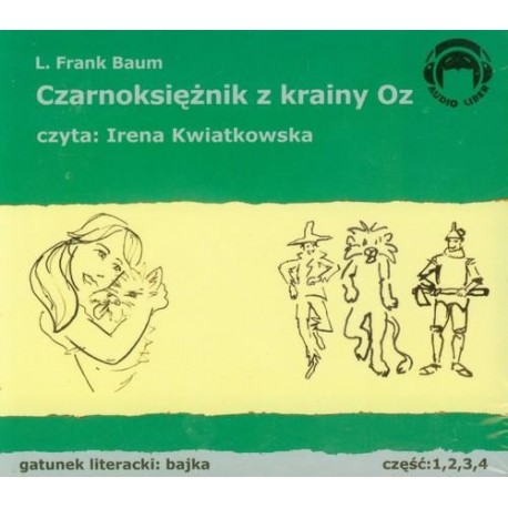 Czarnoksiężnik z krainy Oz. Audiobook