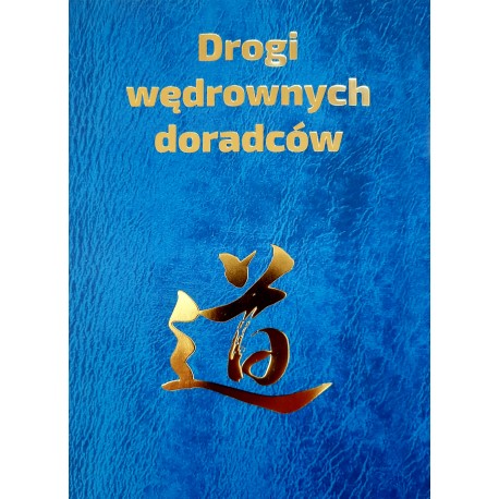 Drogi wędrownych doradców