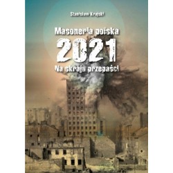 Masoneria polska 2021. Na skraju przepaści