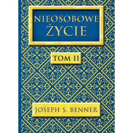 Nieosobowe Życie tom 2