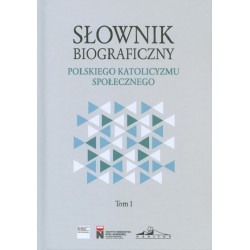 Słownik biograficzny polskiego katolicyzmu społecznego