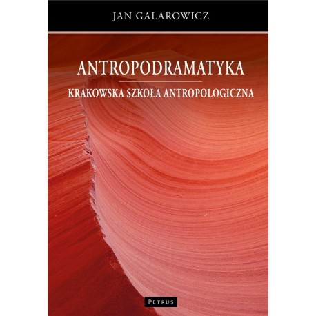 Antropodramatyka. Krakowska szkoła antropologiczna