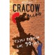 Cracow Calling, czyli rebelia lat 90