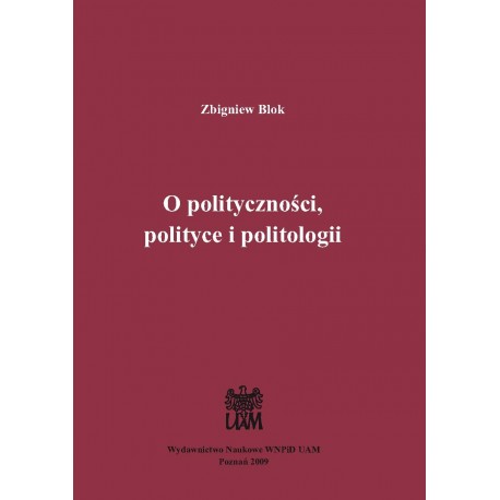 O polityczności polityce i politologii