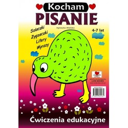 Kocham pisanie Ćwiczenia edukacyjne 4-7 lat