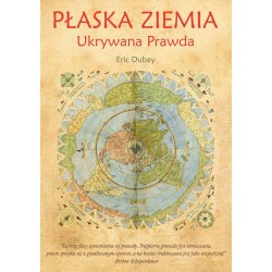 Płaska Ziemia - Ukrywana Prawda