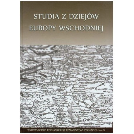 Studia z dziejów Europy wschodniej