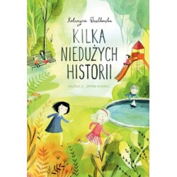 Kilka niedużych historii