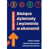 Bieżące dylematy i wyzwania w ekonomii