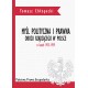 Myśl polityczna i  prawna obozu rządzącego w Polsce w latach 1935-1939