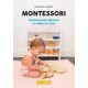 Montessori Wychowanie dziecka w wieku 0-6 lat