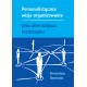 Personalistyczna wizja organizowania jako alternatywa technopolu