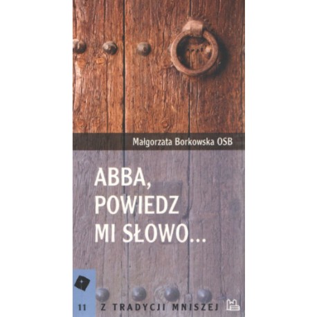 Abba, powiedz mi słowo