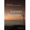 Oczarowani Bieszczadem
