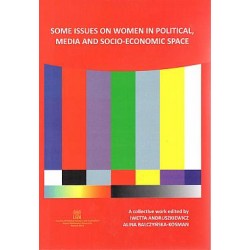 Some issues on women in political, media and socio-economic space