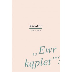 MiroFor 2020 Tom 1: „Ewr kąplet”?