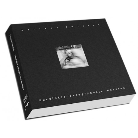 Huculskie peregrynacje weselne. Obrzęd weselny jako widowisko kulturowe