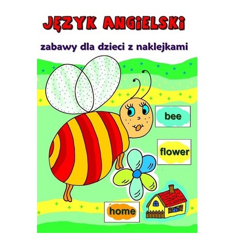 Język angielski. Zabawy dla dzieci z naklejkami