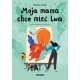 Moja mama chce mieć lwa