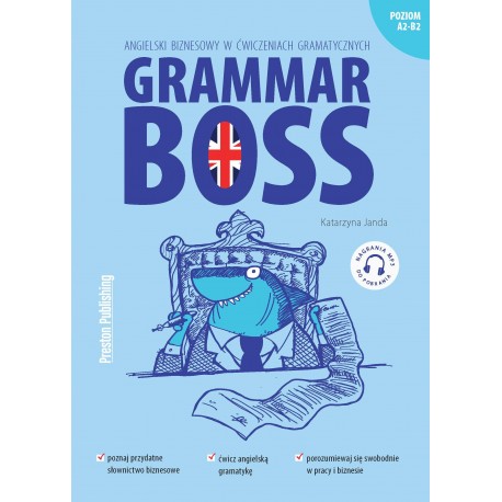 Grammar Boss. Angielski biznesowy w ćwiczeniach gramatycznych, wyd. 2 (+ nagrania mp3)