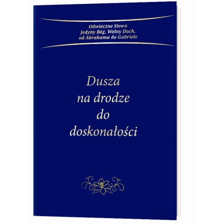 Dusza na drodze do doskonałości