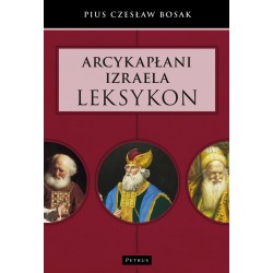 Arcykapłani Izraela. Leksykon