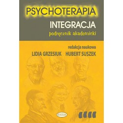 Psychoterapia Integracja Podręcznik akademicki