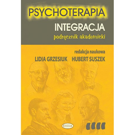 Psychoterapia Integracja Podręcznik akademicki