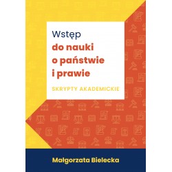 Wstęp do nauki o państwie i prawie Skrypty akademickie