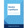 Nauka o polityce Skrypty akademickie