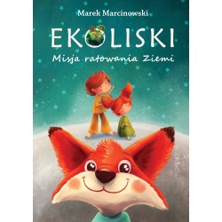 Ekoliski Misja ratowania ziemi