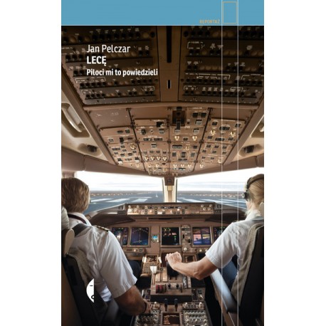 Lecę Piloci mi to powiedzieli