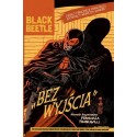 Black Beetle Bez Wyjścia