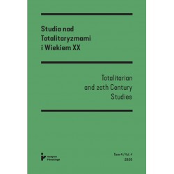 Studia nad Totalitaryzmami i Wiekiem XX Nr 4/2020