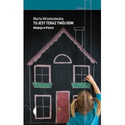 Tu jest teraz Twój dom