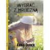 Wygrać z mroczną przeszłością