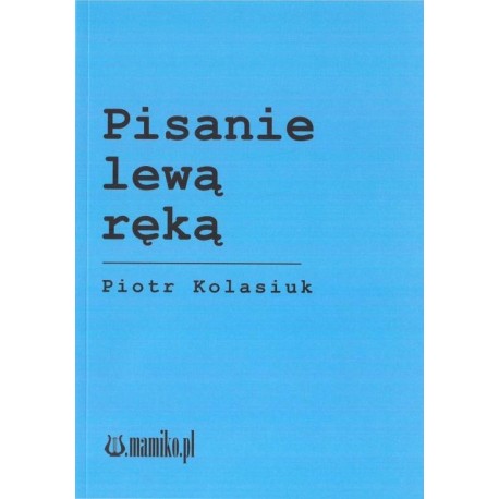 Pisanie lewą ręką