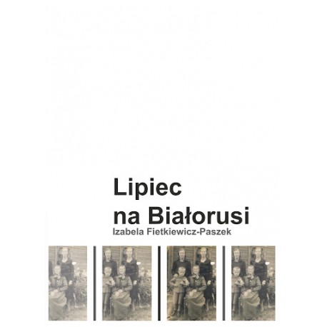 Lipiec na Białorusi