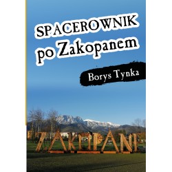 Spacerownik po Zakopanem