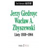 Jerzy Giedroyc, Wacław A. Zbyszewski Listy 1939 - 1984