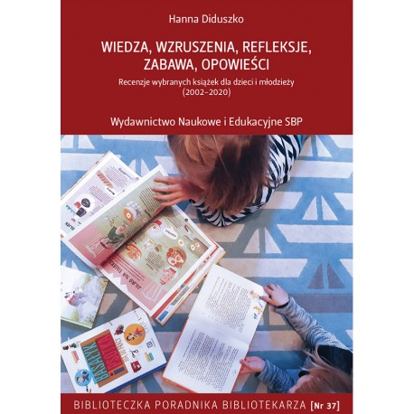 Wiedza wzruszenia refleksje zabawa opowieści