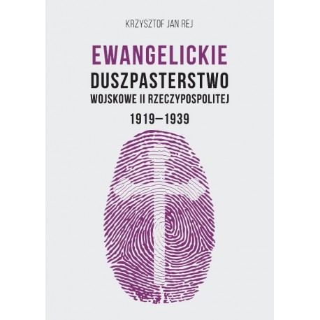 Ewangelickie Duszpasterstwo Wojskowe II RP 1919-1939