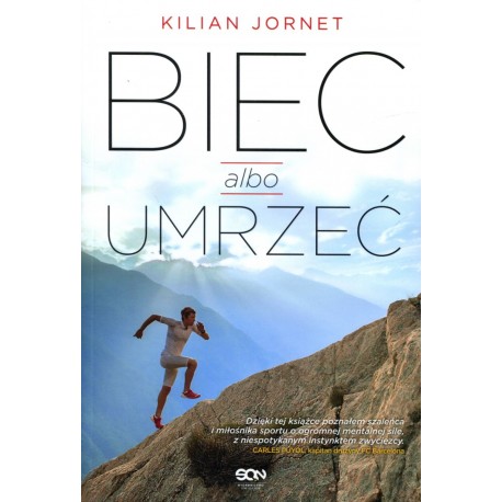 Biec albo umrzeć